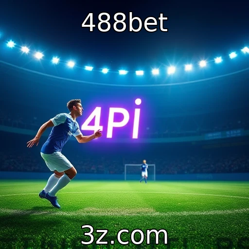 488bet As vantagens dos pagamentos via Pix em apostas esportivas