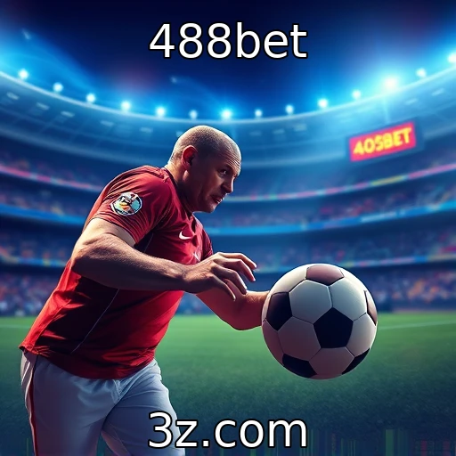 488bet Como as apostas esportivas estão moldando o futuro do entretenimento